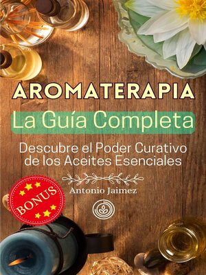 cover image of AROMATERAPIA, la Guía Completa